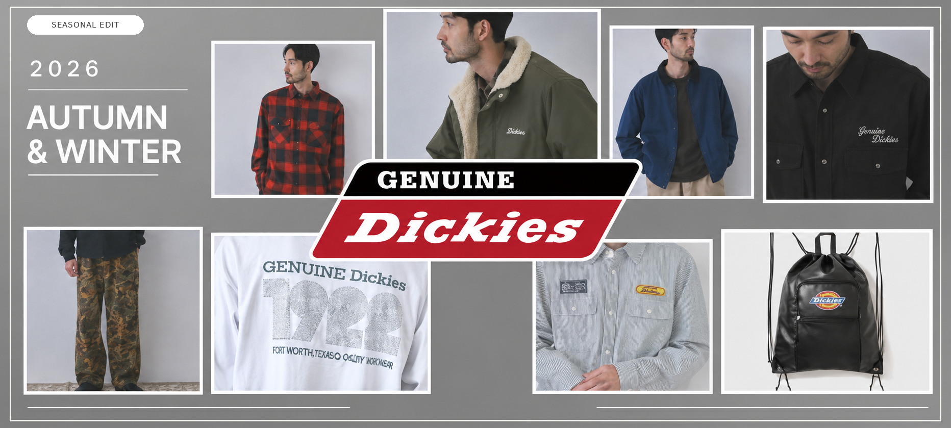 GENUINE Dickies秋冬特集